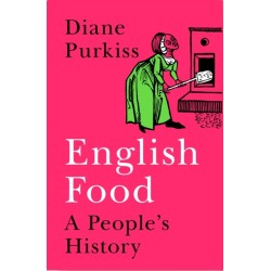 English Food: A People’s History