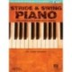 Stride & Swing Piano: The Complete Guide with CD!