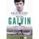 Galvinised: The Footballing Tale of Brothers Chris and Tony Galvin