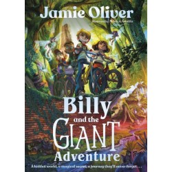 Billy and the Giant Adventure: The first children's book from Jamie Oliver