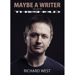 Maybe A Writer: My Life In Threshold