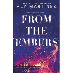 From the Embers: The heart-stopping TikTok romance