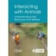 Interacting with Animals: Understanding their Behaviour and Welfare