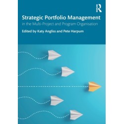 Strategic Portfolio Management: In the Multi-Project and Program Organisation