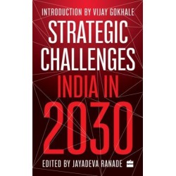 Strategic Challenges: India in 2030