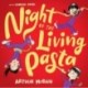 Night of the Living Pasta