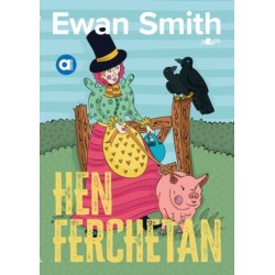 Cyfres Amdani: Hen Ferchetan