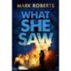 What She Saw: Brilliant page turner - a serial killer thriller with a twist