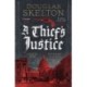 A Thief's Justice: A completely gripping historical mystery