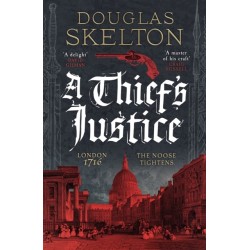 A Thief's Justice: A completely gripping historical mystery