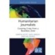 Humanitarian Journalists: Covering Crises from a Boundary Zone