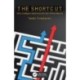 The Shortcut: Why Intelligent Machines Do Not Think Like Us