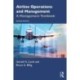Airline Operations and Management: A Management Textbook