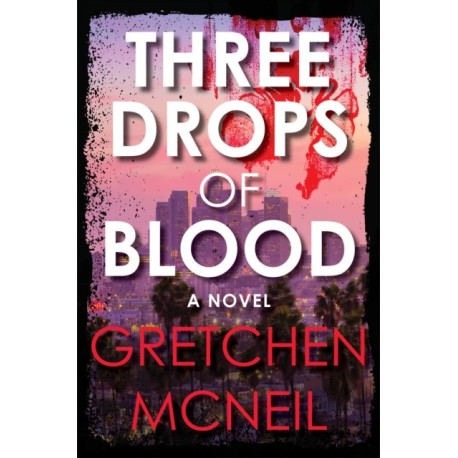 Three Drops Of Blood