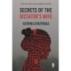 Secrets of the Dictator's Wife