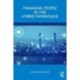 Managing People in the Hybrid Workplace