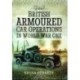 British Armoured Car Operations in World War One