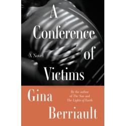 A Conference of Victims: A Novella