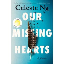 Our Missing Hearts: Reese's Book Club: A Novel