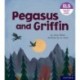 Essential Letters and Sounds: Essential Phonic Readers: Oxford Reading Level 7: Pegasus and Griffin