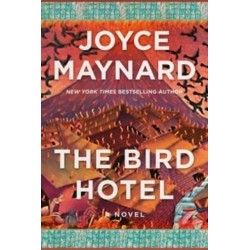 The Bird Hotel: A Novel