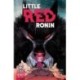Little Red Ronin: Collected Edition