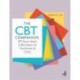 The CBT Companion: CBT-based models and worksheets for practitioners and clients