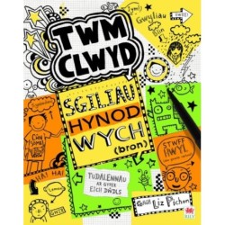 Cyfres Twm Clwyd: 9. Sgiliau Hynod Wych