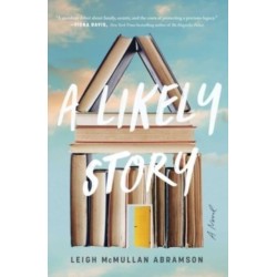 A Likely Story: A Novel