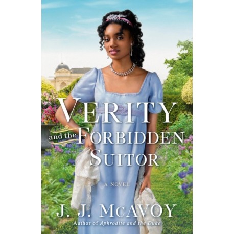 Verity and the Forbidden Suitor: A Novel