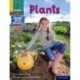 Read Write Inc. Phonics: Plants (Yellow Set 5 NF Book Bag Book 9)