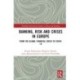 Banking, Risk and Crises in Europe: From the Global Financial Crisis to COVID-19