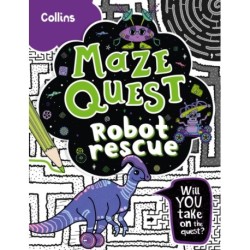 Robot Rescue: Solve 50 Mazes in This Adventure Story for Kids Aged 7+