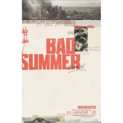 Bad Summer Vol. 1