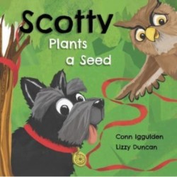 Scotty Plants A Seed