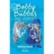 Bobby and Bubba's Small Adventures