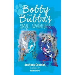 Bobby and Bubba's Small Adventures