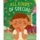 All Kinds of Special