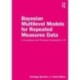 Bayesian Multilevel Models for Repeated Measures Data: A Conceptual and Practical Introduction in R