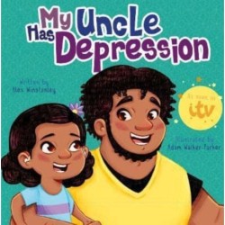 My Uncle Has Depression