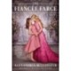 The Fiancee Farce: A Novel
