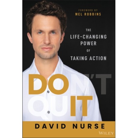 The Do It: The Life-Changing Power of Taking Action