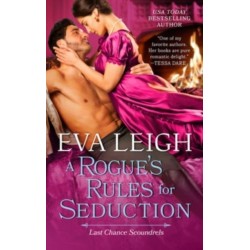 A Rogue's Rules for Seduction