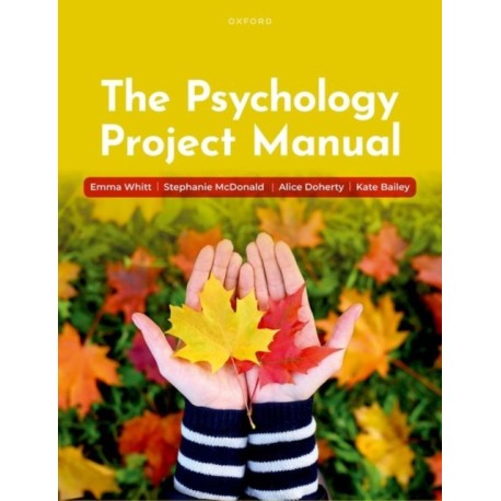 The Psychology Project Manual
