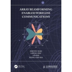 Array Beamforming Enabled Wireless Communications