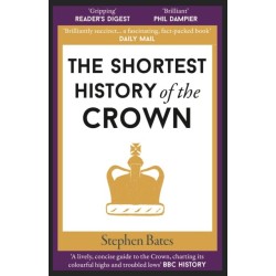 The Shortest History of the Crown