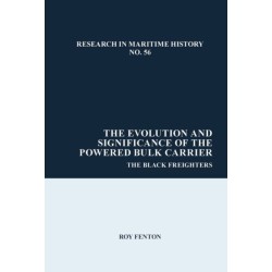 The Evolution and Significance of the Powered Bulk Carrier: The Black Freighters