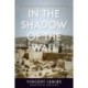 In the Shadow of the Wall: The Life and Death of Jerusalem's Maghrebi Quarter, 1187–1967