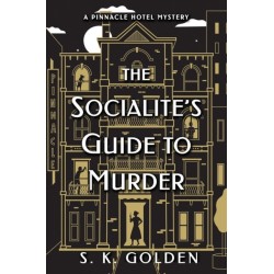The Socialite's Guide to Murder