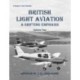 British Light Aviation: A Shifting Emphasis - Volume 2